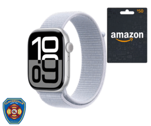 APPLE WATCH SERIES 10 / $50 AMAZON GIFT CARD